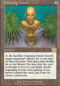 Grinning Totem - 6th Edition