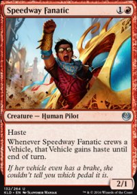 Speedway Fanatic - Kaladesh