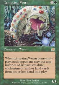 Tempting Wurm - 
