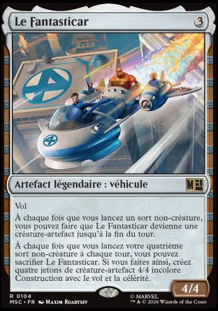 Carte Magic Le Fantasticar numéro 104 en français, bannie en Legacy et restreinte en Vintage le 10 août 2026
