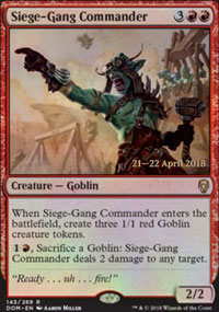 Siege-Gang Commander - Prerelease Promos