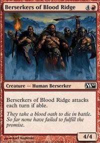 Berserkers of Blood Ridge - Magic 2010