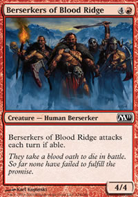 Berserkers of Blood Ridge - Magic 2011