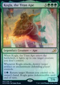 Kogla, the Titan Ape - Prerelease Promos