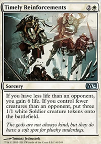 Timely Reinforcements - Magic 2012