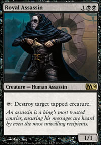 Royal Assassin - Magic 2012