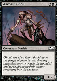 Warpath Ghoul - Magic 2012