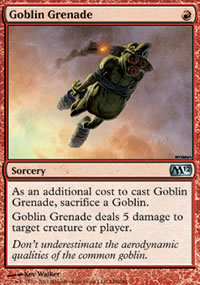 Goblin Grenade - Magic 2012