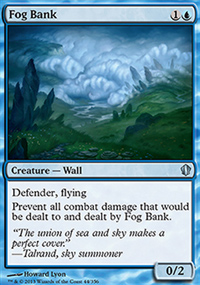 Fog Bank - Commander 2013