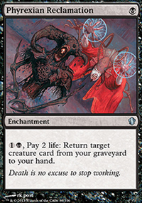 Phyrexian Reclamation - Commander 2013