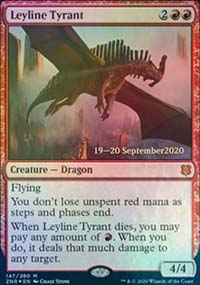 Leyline Tyrant - 