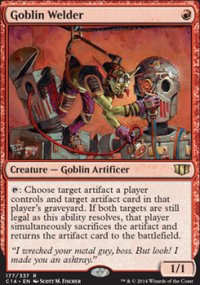 Goblin Welder - Commander 2014