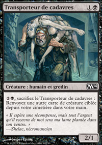 Transporteur de cadavres - Magic 2014