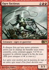 Ogre factieux - Magic 2014