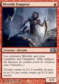 Slivode frappeur - Magic 2014