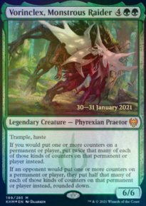 Vorinclex, Monstrous Raider - Prerelease Promos