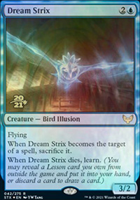 Dream Strix - Prerelease Promos