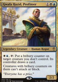 Gwafa Hazid, Profiteer - Commander 2016