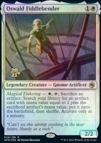 Oswald Fiddlebender - Prerelease Promos