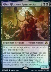 Gisa, Glorious Resurrector - 