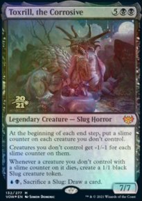 Toxrill, the Corrosive - Prerelease Promos