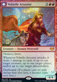 Volatile Arsonist - Prerelease Promos