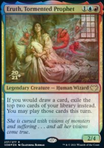 Eruth, Tormented Prophet - Prerelease Promos