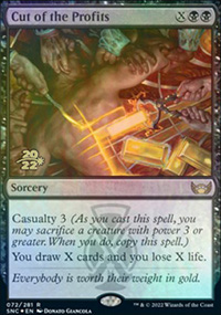 Cut of the Profits - Prerelease Promos