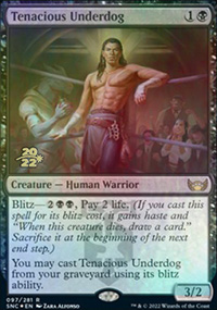 Tenacious Underdog - Prerelease Promos