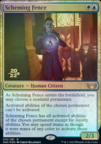 Scheming Fence - Prerelease Promos