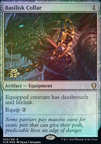 Basilisk Collar - Prerelease Promos