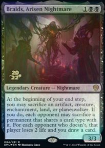 Braids, Arisen Nightmare - Prerelease Promos