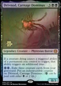 Drivnod, Carnage Dominus - Prerelease Promos