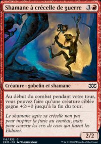 Shamane  crcelle de guerre - 