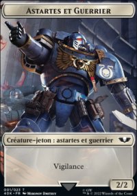 Astartes et Guerrier - 