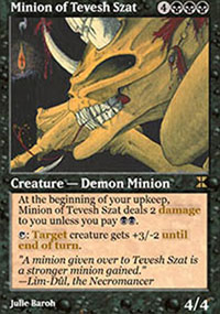 Minion of Tevesh Szat - 