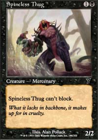 Spineless Thug - 7th Edition