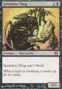 Spineless Thug - 8th Edition