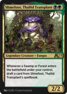 Slimefoot, Thallid Transplant - 