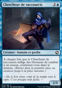 Chercheur de raccourcis - 