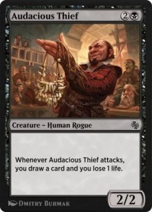 Audacious Thief - MTG Arena