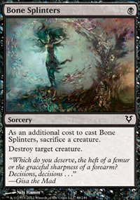 Bone Splinters - Avacyn Restored