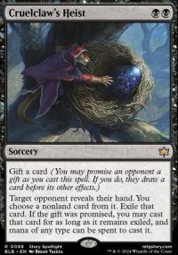 Cruelclaw's Heist - Bloomburrow