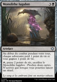 Monolithe lugubre - Bloomburrow