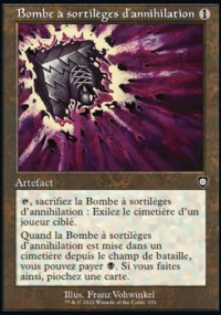 Bombe  sortilges d'annihilation - The Brothers' War Commander Decks