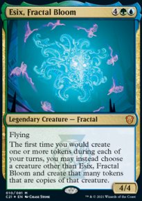 Esix, Fractal Bloom 1 - Commander 2021