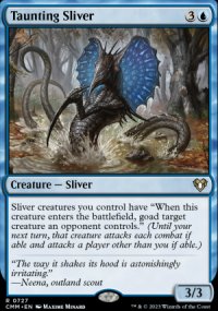 Taunting Sliver - 