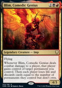 Blim, Comedic Genius 1 - Commander Legends