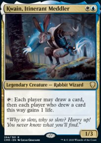 Kwain, Itinerant Meddler 1 - Commander Legends