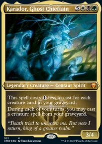 Karador, Ghost Chieftain - Commander Legends